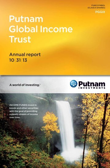 Global Income Trust Fund Annual Report - Putnam Investments