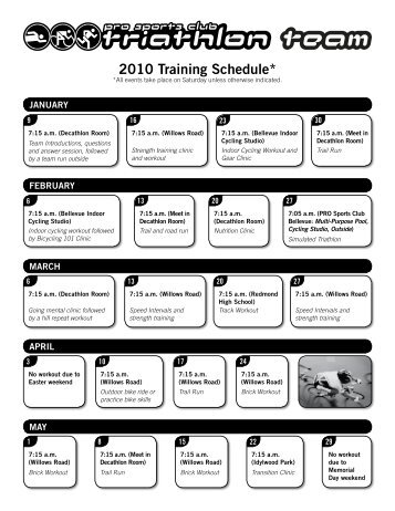 2010 Training Schedule* - PRO Sports Club