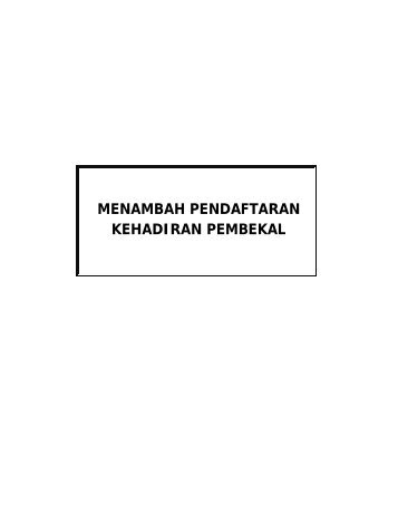 MENAMBAH PENDAFTARAN KEHADIRAN PEMBEKAL - ePerolehan