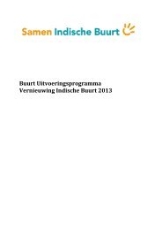Buurtuitvoeringsprogramma Indische Buurt 2013 - Stadsdeel Oost