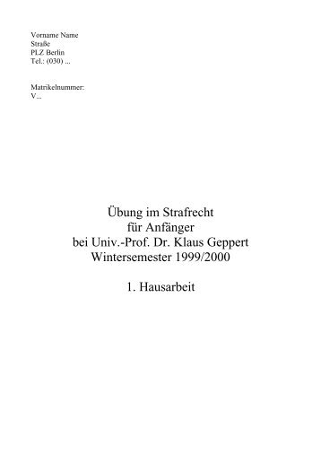 Übung im Strafrecht für Anfänger bei Univ.-Prof. Dr. Klaus Geppert ...