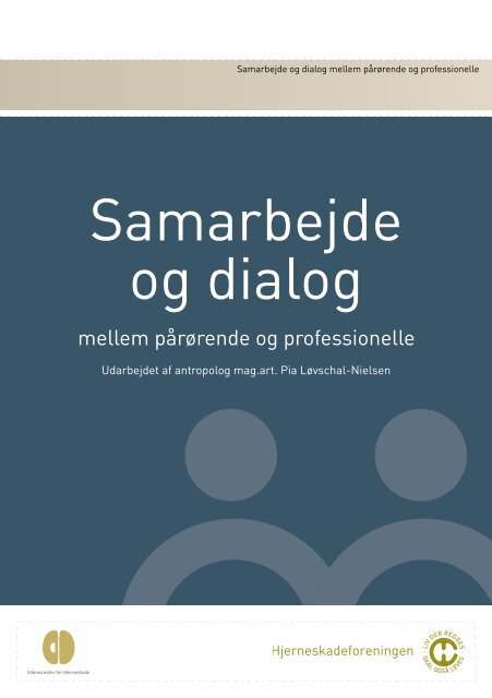 Samarbejde og dialog - Hjernekassen