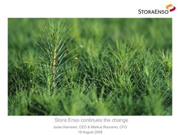Mill Capacity (tonnes) Grade Personnel - Stora Enso