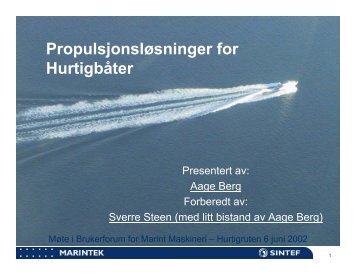 Propulsjonsløsninger for Hurtigbåter - Boat Design Net