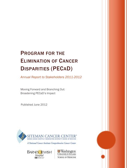 Annual Report to Stakeholders 2011-2012 - Siteman Cancer Center ...