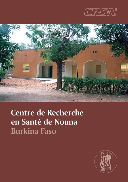 Centre de Recherche en Santé de Nouna Burkina Faso