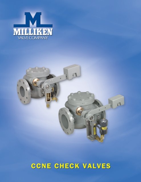 Milliken CCNE Check Valves - PEC-KC.com