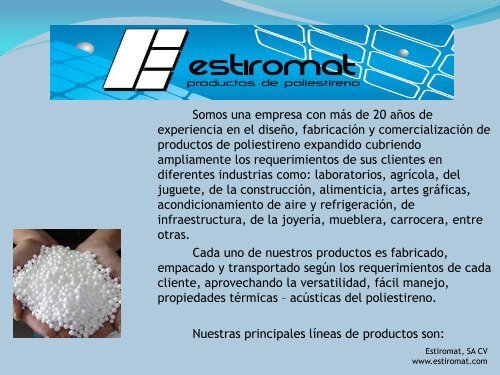 Estiromat, productos de poliestireno - QuimiNet.com