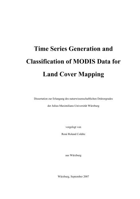 Time Series Generation and Classification of MODIS Data for Land ...