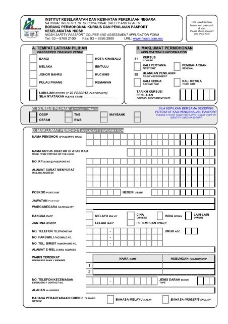 a. tempat latihan pilihan b. maklumat permohonan c. kursus ... - NIOSH