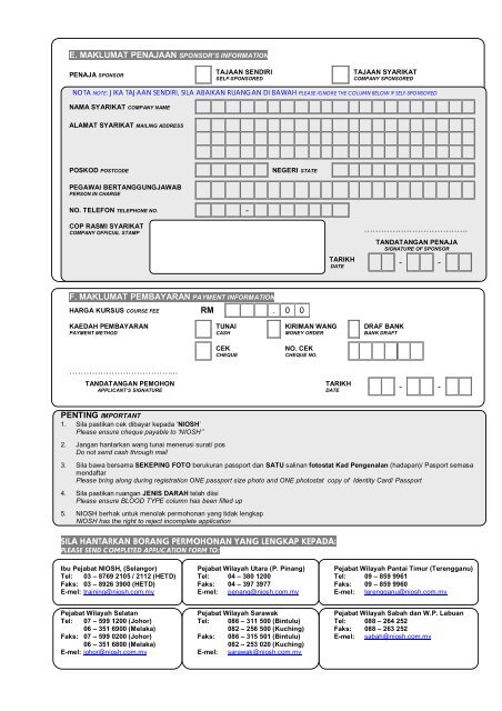 a. tempat latihan pilihan b. maklumat permohonan c. kursus ... - NIOSH