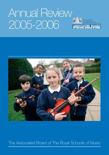 Annual Review 2005 - ABRSM