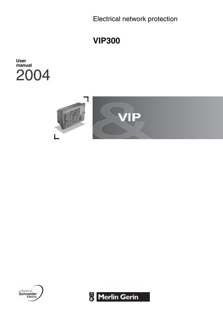 vip300 user manual - Schneider Electric