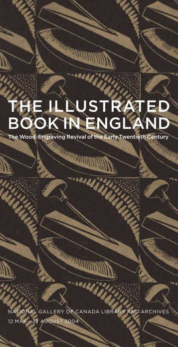 THE ILLUSTRATED BOOK IN ENGLAND - National Gallery of Canada