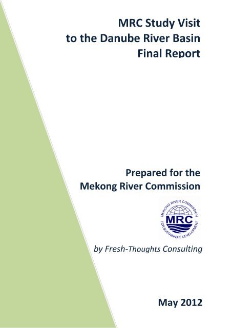 Evaluation Of The Study Visit Mekong River Commission