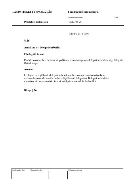 Anmälan av delegationsbeslut - Landstinget i Uppsala län