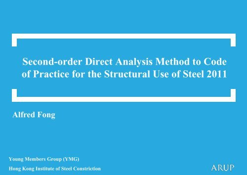 PowerPoint by Dr Fong - The Hong Kong Institute of Steel Construction