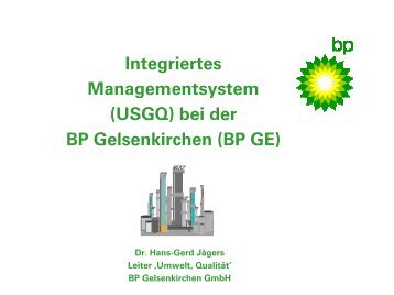 Integriertes Managementsystem USGQ bei der BP Gelsenkirchen