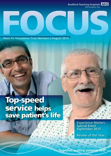 Focus Magazine - Bradford <b>Teaching Hospitals</b> NHS Foundation Trust - focus-magazine-bradford-teaching-hospitals-nhs-foundation-trust