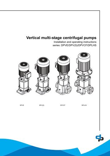 Vertical multi-stage centrifugal pumps - DP pumps