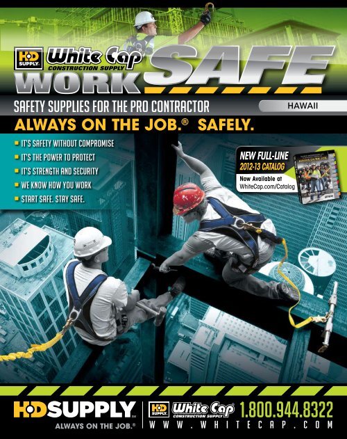 Safety supplies for the pro contractor - White Cap Construction Supply