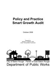 DPW Smart Growth Audit - City of Baton Rouge/Parish of East Baton ...