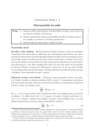 LaboratÃ³rna Ãºloha Ä. 4 MatematickÃ© kyvadlo