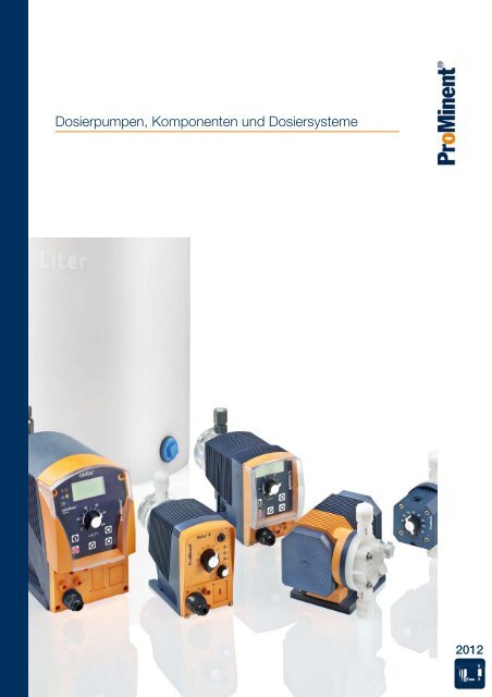 Dosierpumpen-Komponenten-Dosiersysteme-ProMinent-Produktkatalog-2012-Band-1.pdf