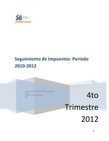 Informe de Seguimiento de Impuestos al Cuarto Trimestre del 2012