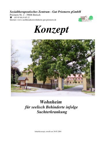 Konzept Wohnheim für seelisch Behinderte infolge ... - Gut Priemern