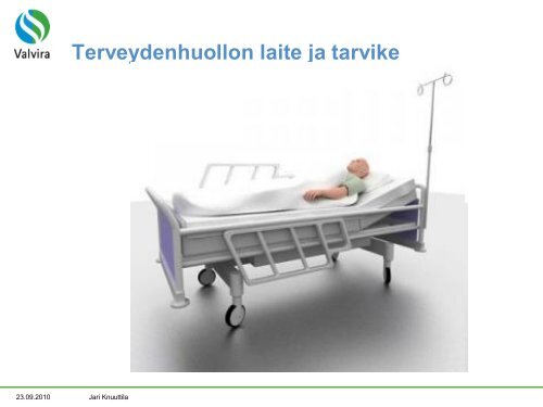 Terveydenhuollon laitteet/vaaratilanteiden ilmoittaminen - HaiPro