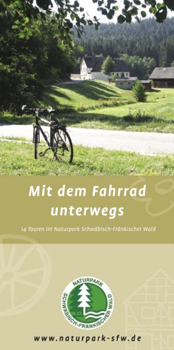 Mit dem Fahrrad unterwegs - Naturpark Schwäbisch Fränkischer Wald