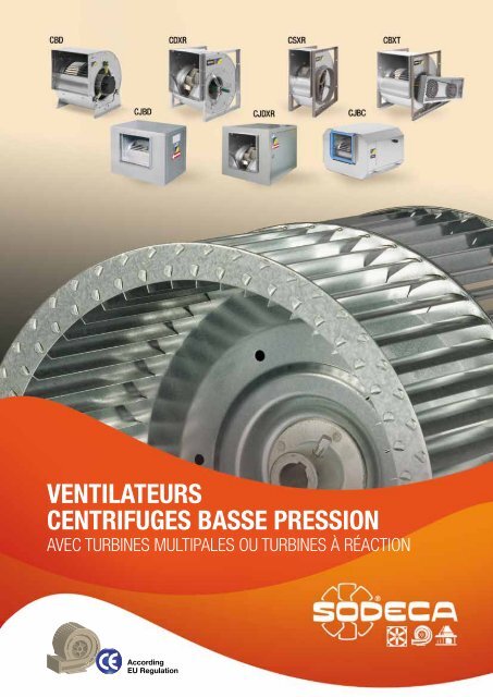 VENTILATEURS CENTRIFUGES BASSE PRESSION - Sodeca