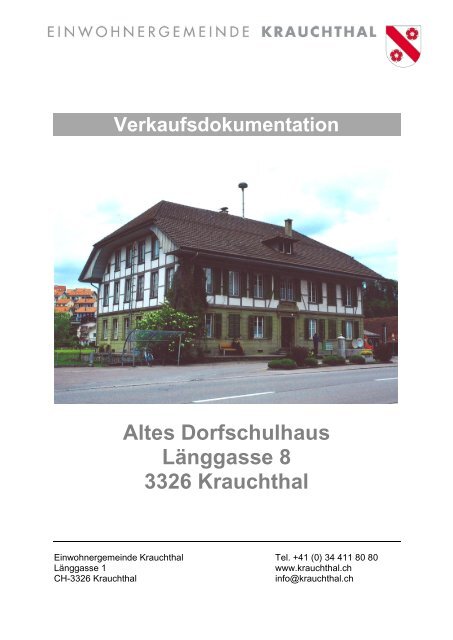 Verkaufsdokumentation altes Schulhaus - Krauchthal