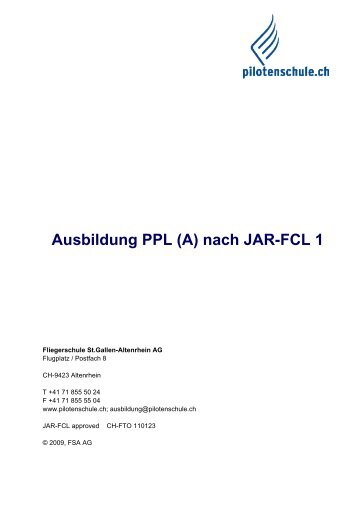 Ausbildung PPL (A) nach JAR-FCL 1 - Fliegerschule St. Gallen