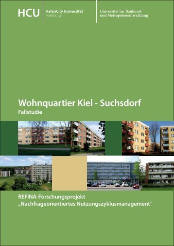 Wohnquartier Kiel - Suchsdorf - HafenCity Universität Hamburg