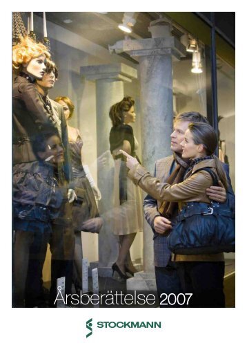 Årsberättelse 2007 - Stockmann Group