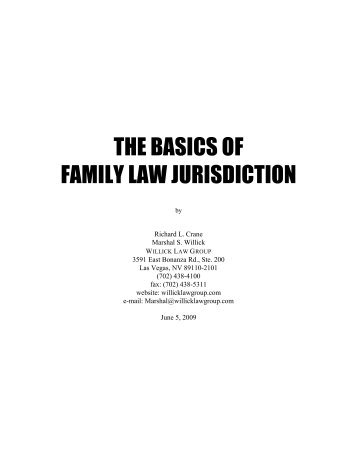 THE BASICS OF FAMILY LAW JURISDICTION - Willick Law Group