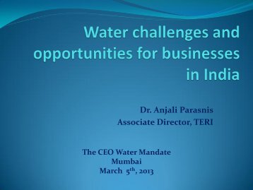 Dr. Anjali Parasnis Associate Director, TERI - CEO Water Mandate