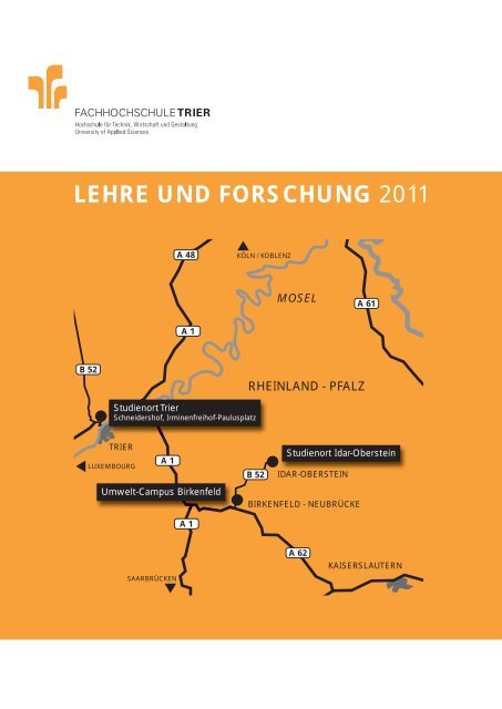 LEHRE UND FORSCHUNG 2011 - an der Fachhochschule Trier