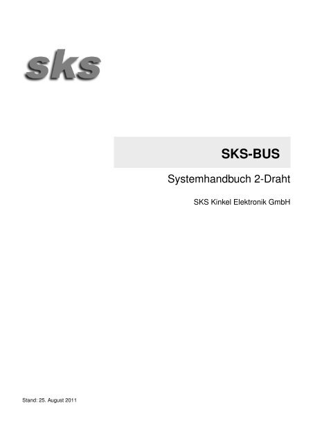 SKS-BUS - SKS Kinkel Elektronik GmbH