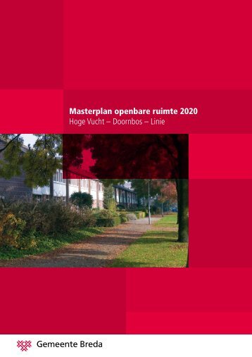 Masterplan openbare ruimte 2020 Hoge Vucht ... - Gemeente Breda