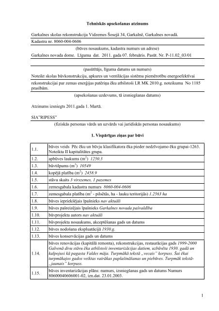 1 TehniskÄs apsekoÅ¡anas atzinums Garkalnes skolas rekonstrukcija ...