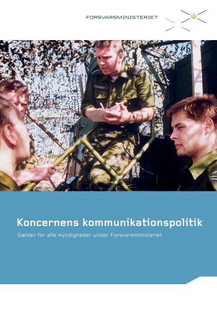 MinisteromrÃ¥dets kommunikationspolitik (pdf) - Forsvarsministeriet