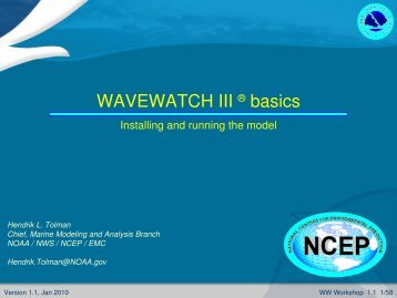 WAVEWATCH III Â® basics - Marine Modeling and Analysis Branch