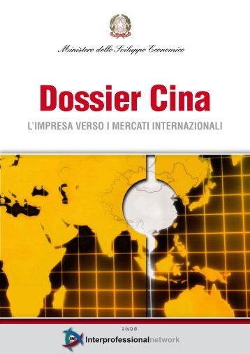 Dossier Cina - Ministero Attività Produttive