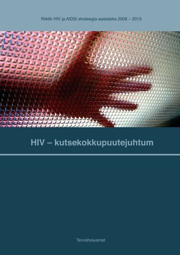 HIV â kokkupuutejuhtum - Terviseamet