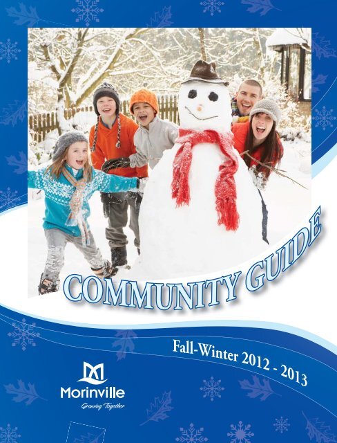 Fall-Winter 2012 - 2013 - Town of Morinville