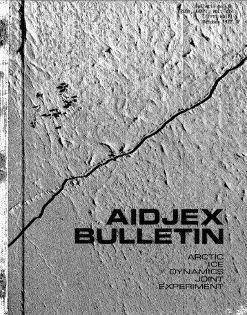 AIDJEX Bulletin #16: TRUDY, AANII, Vol. 303 (first half) - October 1972