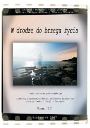 W drodze do brzegu Å¼ycia Tom II - Umb.edu.pl